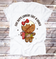 Gingerbread Holiday Tee - “Lookin’ Like a Snack” Unisex T-Shirt