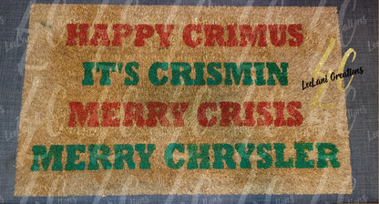 Happy Crimus Doormat| It's Crismin| Merry Crisis| Merry Chrysler Doormat