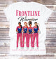 Frontline Warrior | Nurse T-Shirt| Doctor T-Shirt | Frontline Heros