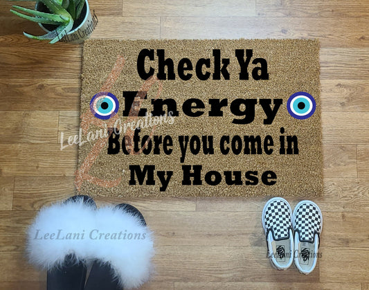 Check Ya Energy Good Vibes Only Hand-Painted Doormat