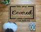 We are Covered Doormat| Psalms Welcome Mat | Welcome Mat | Funny Doormat | Cute Doormat| Custom Doormat |Rainbow Doormat