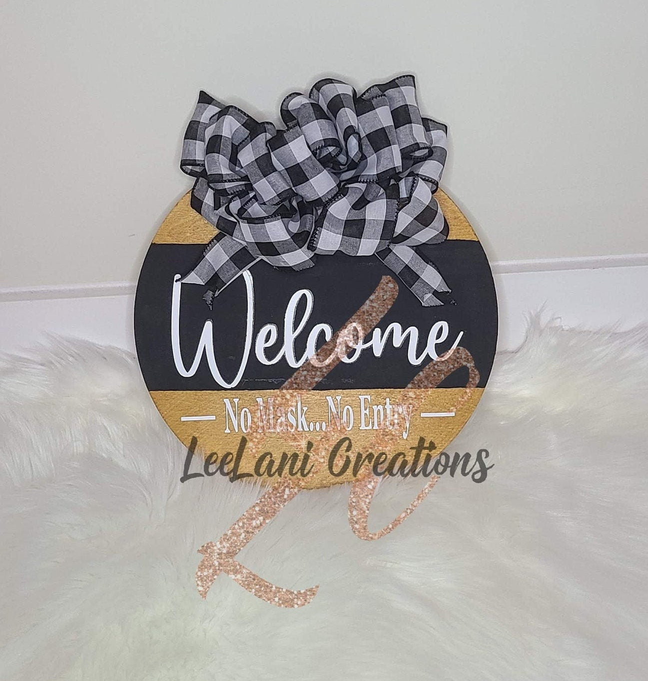 Welcome No Mask No Entry Door Sign| Farmhouse Sign| Front Door Decor| Round Welcome Sign