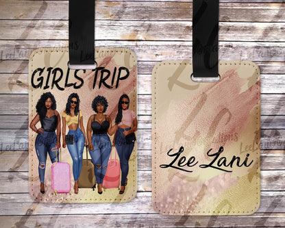 Girls Trip Luggage Tag + Name| Custom Luggage Tag | Cute Girl Luggage Tag| Thick Girl Luggage Tag| Best Friends| Sublimation Luggage Tag