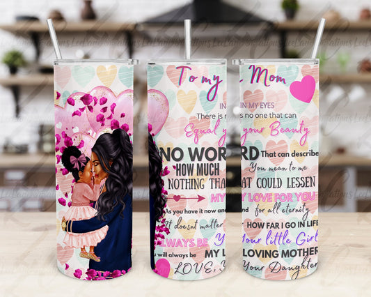 Mother's Day Tumbler | To my mom tumbler | Mother's day tumbler | 20oz mom tumbler