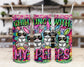 Chillin with my Peeps Tumbler| 20oz Tumbler | Customer Tumbler | Easter Tumbler